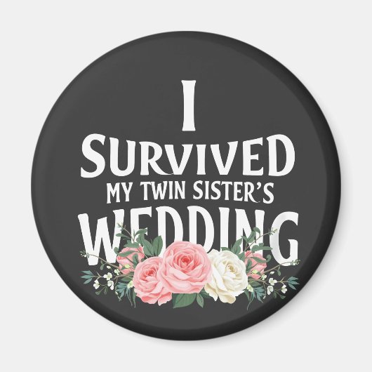 Ik overleefde de bruidsparen van mijn tweelingzus magneet (Voorkant)