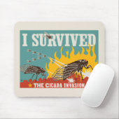 Ik overleefde de Cicada invasie Muismat (Met muis)