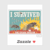 Ik overleefde de Cicada invasie Sticker (Vel)