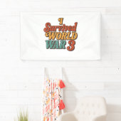 Ik overleefde de derde wereldoorlog Funny Retro  Spandoek (Insitu)