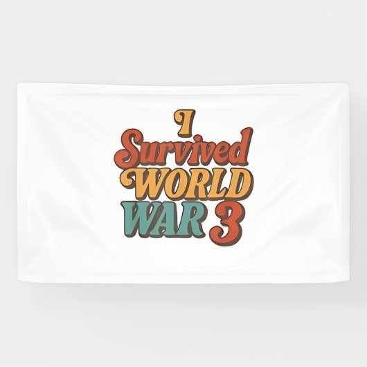 Ik overleefde de derde wereldoorlog Funny Retro  Spandoek (Horizontaal)