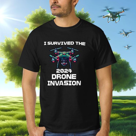 Ik overleefde de drone-invasie van 2024 t-shirt