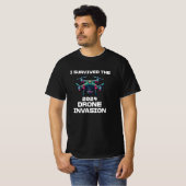 Ik overleefde de drone-invasie van 2024 t-shirt (Voorkant volledig)