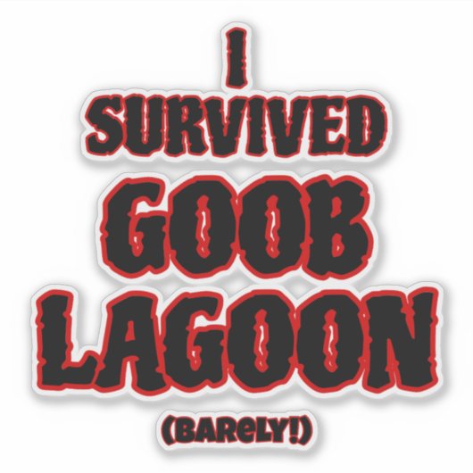 Ik overleefde de Goob Lagoon Sticker (Voorkant)