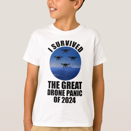 Ik overleefde de grote drone-paniek van 2024 t-shirt (Voorkant)