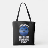 Ik overleefde de grote drone-paniek van 2024 tote bag (Achterkant)