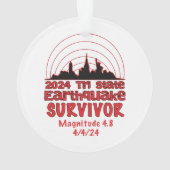 Ik overleefde de NYC aardbeving Tri State 2024 Ornament (achterkant)