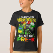 Ik overleefde de quarantaine volgende pre-K game T-shirt (Voorkant)