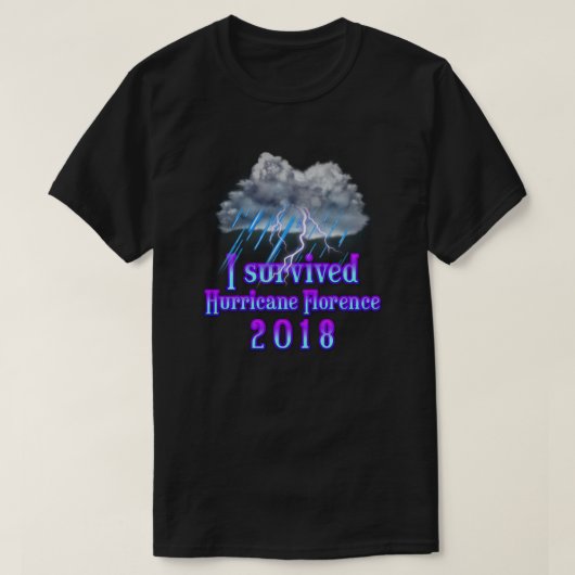 Ik overleefde de regen van orkaan Florence T-shirt (Design voorkant)