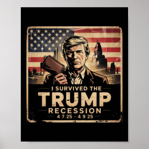 Ik overleefde de Trump-recessie Poster
