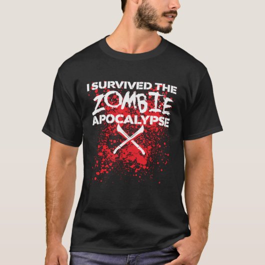 Ik overleefde de Zombie Apocalyps T-shirt (Voorkant)