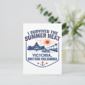 Ik overleefde de zomerhitte Victoria BC Briefkaart (Staand voorkant)