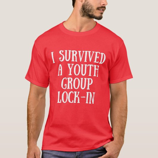Ik overleefde een jeugd groep lock-in T-shirt (Voorkant)