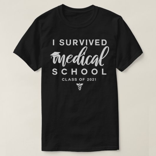 Ik overleefde een medische school van 2021, dokter t-shirt (Design voorkant)