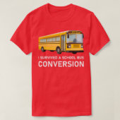 Ik overleefde een ontwerp voor busconversie op sch t-shirt (Design voorkant)