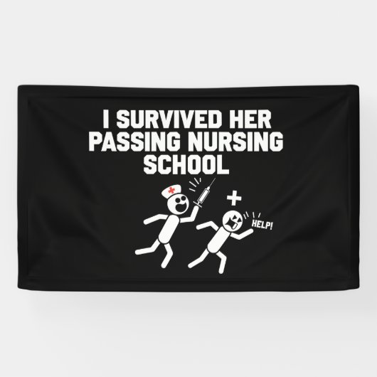 Ik overleefde haar het behalen van de verpleegster spandoek (Horizontaal)