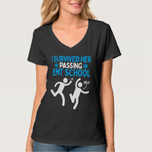 Ik overleefde haar overlijden EMT School Humor Par T-shirt