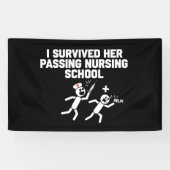 Ik overleefde haar passerende verpleegster spandoek (Horizontaal)