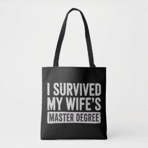 Ik overleefde het afstuderen van mijn vrouw met ee tote bag