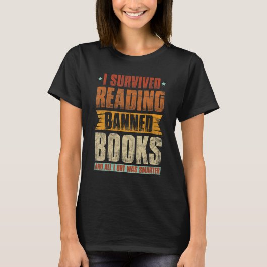 Ik overleefde het lezen van verboden boeken Boek B T-shirt (Voorkant)