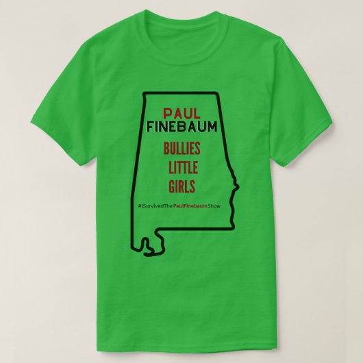Ik overleefde het Paul Finebaum Show TShirt 2 (Design voorkant)