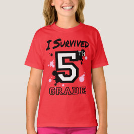 Ik overleefde meisjes van de vijfde klas t-shirt