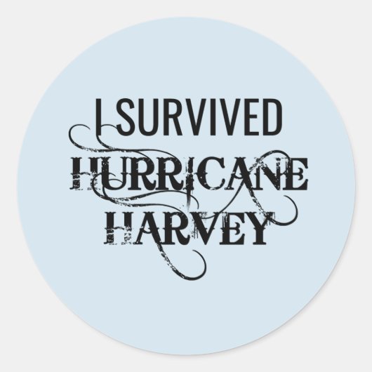 Ik overleefde orkaan Harvey Ronde Sticker (Voorkant)