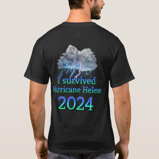 Ik overleefde orkaan Helene 2024 T-shirt (Achterkant)