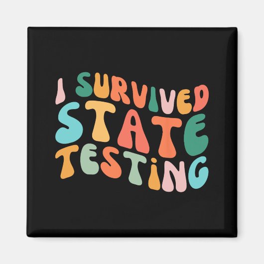 Ik overleefde staat testontwerp student staat test magneet (Voorkant)