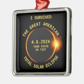 Ik overleefde totale zonsverduistering 4.8.2024 US Metalen Ornament (Links)