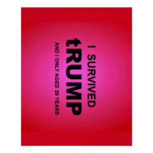 Ik overleefde tRUMP Perfect Poster