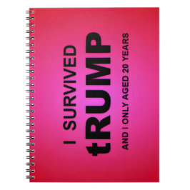 Ik overleefde tRUMP Spiraal Foto Notitieboek