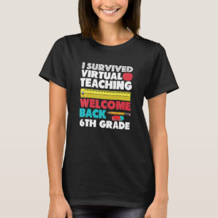 Ik overleefde virtueel onderwijs terug naar school t-shirt