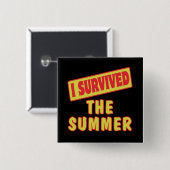 IK OVERLEG DE ZOMER VIERKANTE BUTTON 5,1 CM (Voorkant /achterkant)