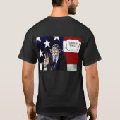 IK OVERLEG HET VOORZITTERSCHAP VAN GEORGE W STRUIK T-SHIRT (Achterkant)