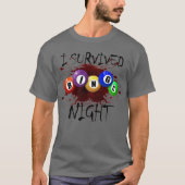 Ik overlevende Bingo Night Bingo Gambling Horror B T-shirt (Voorkant)