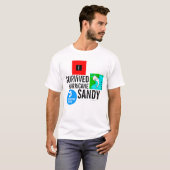 Ik overlevende orkaan Sandy Sign T-Shirt 3 (Voorkant volledig)
