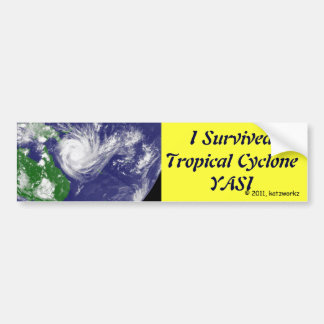 Ik overlevende tropische cycloon YASI Bumpersticker