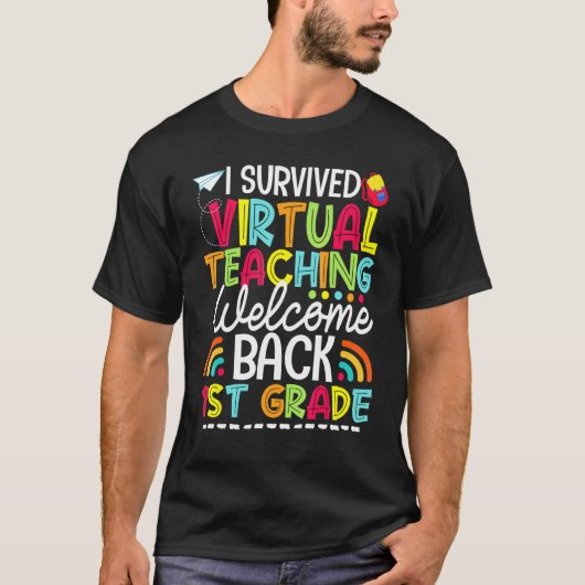 Ik overlevende virtuele leerling Welkom terug eers T-shirt (Voorkant)