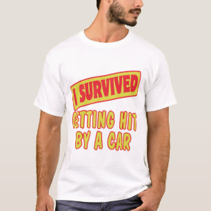 IK OVERLEVING DOOR EEN AUTO T-SHIRT