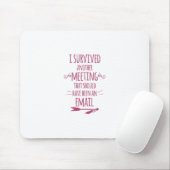 Ik overviel een andere vergadering muismat (Met muis)