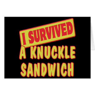IK OVERVIESDE EEN KNUCKLE SANDWICH