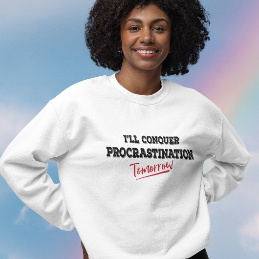 Ik Overwin Morgen Mijn Uitstelgedrag T-shirt