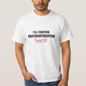 Ik Overwin Morgen Mijn Uitstelgedrag T-shirt (Voorkant)