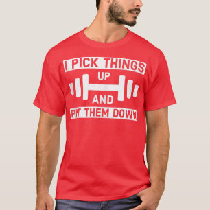 Ik pak dingen op en leg ze neer. t-shirt
