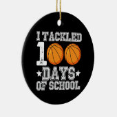 Ik pakte 100 dagen schoolbasketbal aan keramisch ornament (Rechts)