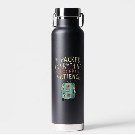 Ik Pakte Alles Behalve Een Geduld Waterfles