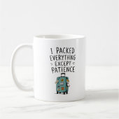 Ik Pakte Alles Behalve Patience Mok (Links)
