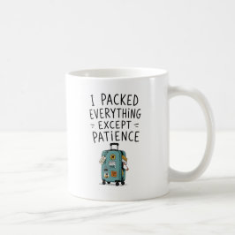 Ik Pakte Alles Behalve Patience Mok