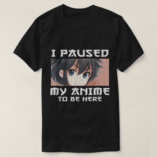 Ik pakte mijn anim om hier te zijn, Otaku Manga Ja T-shirt (Design voorkant)